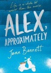 Okładka książki Alex, Approximately Jenn Bennett