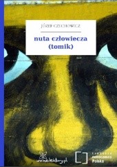 Okładka książki Nuta człowiecza Józef Czechowicz