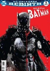 Okładka książki All Star Batman #1 Jock Var Ed Danny Miki, John Romita Jr., Declan Shalvey, Mark Simpson, Scott Snyder