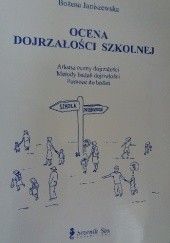 Okładka książki Ocena dojrzałości szkolnej Bożena Janiszewska