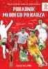 Okładka książki Poradnik młodego piłkarza praca zbiorowa
