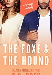 Okładka książki The Foxe & The Hound R.S. Grey