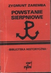 Okładka książki Powstanie Sierpniowe Zygmunt Zaremba
