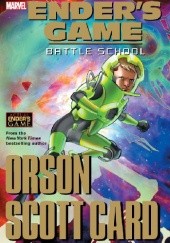 Okładka książki Ender's Game: Battle School Orson Scott Card, Pasqual Ferry, Christopher Yost