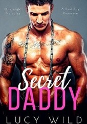 Okładka książki Secret Daddy Lucy Wild