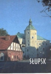Okładka książki Słupsk praca zbiorowa