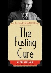 Okładka książki The fasting cure Upton Sinclair