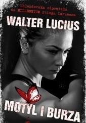Okładka książki Motyl i burza Lucius Walter