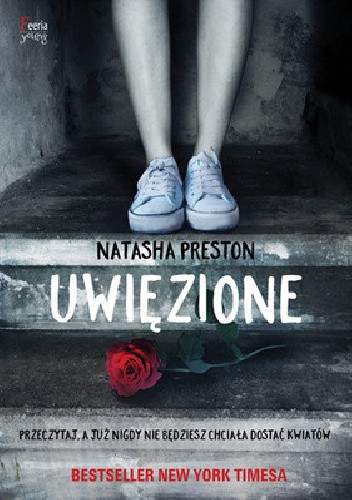 Okładka książki Uwięzione Natasha Preston