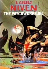 Okładka książki The Patchwork Girl Larry Niven