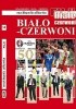 Biało - czerwoni. Encyklopedia piłkarska FUJI (tom 50)