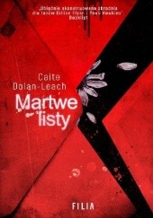 Okładka książki Martwe listy Caite Dolan-Leach