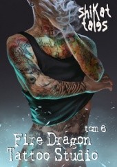 Fire Dragon Tattoo Studio tom 6