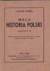 Okładka książki Mała historia Polski Lucjan Rydel