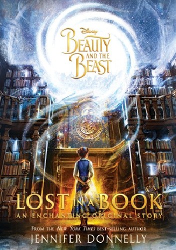 Okładka książki Beauty and the Beast: Lost in a Book Jennifer Donnelly