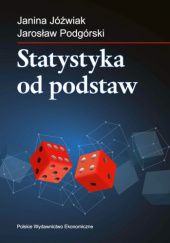 Okładka książki Statystyka od podstaw Janina Jóźwiak, Jarosław Podgórski