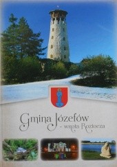 Okładka książki Gmina Józefów - wrota Roztocza praca zbiorowa