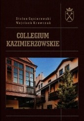 Okładka książki Collegium Kazimierzowskie