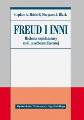 Okładka książki Freud i inni: Historia współczesnej myśli psychoanalitycznej Margaret Black, Stephen Mitchell