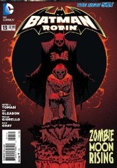Okładka książki Batman & Robin #13 Peter J. Tomasi