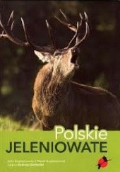 Okładka książki Polskie jeleniowate Zofia Bogdaszewska, Marek Bogdaszewski, Andrzej Stachurski