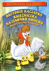Okładka książki Brzydkie kaczątko. Księżniczka na ziarnku grochu Hans Christian Andersen