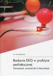 Okładka książki Badanie EKG w praktyce pediatrycznej Maciej Pitak