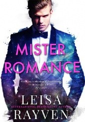 Okładka książki Mister Romance Leisa Rayven