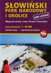Okładka książki Słowiński Park Narodowy i okolice Mapa turystyczna 1:50 000 praca zbiorowa