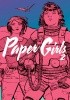 Okładka książki Paper Girls, Vol. 2 Cliff Chiang,&nbsp;Brian K. Vaughan,&nbsp;Matt Wilson