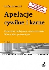 Okładka książki Apelacje cywilne i karne. Wydanie 4 Stefan Jaworski
