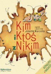 Okładka książki Kim i Ktoś z Nikim Jolanta Marcolla