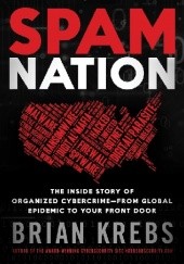 Okładka książki Spam Nation Brian Krebs