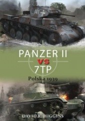 Okładka książki PANZER II vs 7TP Polska 1939 David R. Higgins