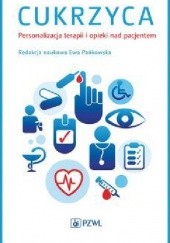 Okładka książki Cukrzyca. Personalizacja terapii i opieki nad pacjentem Ewa Pańkowska