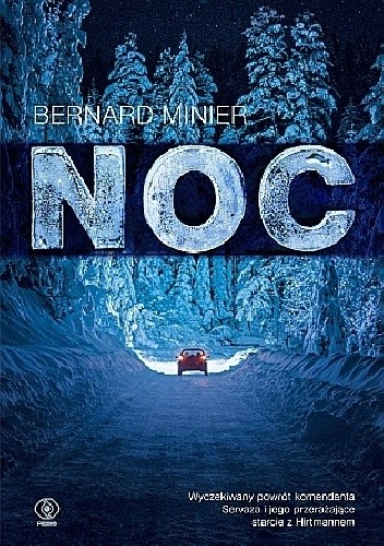 Okładka książki Noc Bernard Minier