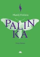 Okładka książki Palinka. Prozy z Banatu Matěj Hořava