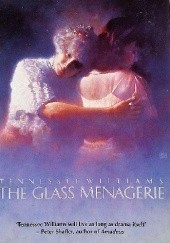 Okładka książki The Glass Menagerie Tennessee Williams