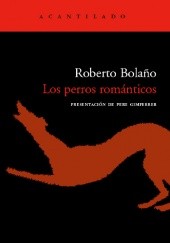 Okładka książki Los perros románticos Roberto Bolaño