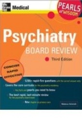 Okładka książki Psychiatry Board Review: Pearls of Wisdom Rebecca Schmidt
