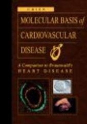 Okładka książki Molecular Basis of Cardiovascular Disease Chien