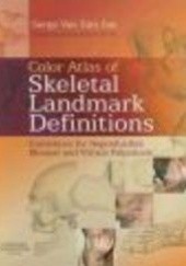 Okładka książki Color Atlas of Skeletal Landmark Definitions S. Jan