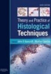Okładka książki Theory && Practice of Histological Techniques 6e J. Bancroft
