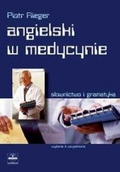 Okładka książki Angielski w medycynie Piotr Flieger