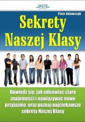 Okładka książki Sekrety naszej klasy - e-book Piotr Adamczyk
