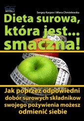 Okładka książki Dieta surowa, która jest... smaczna! - e-book Wiera Chmielewska, Sergey Karpov
