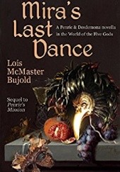 Okładka książki Mira's last dance Lois McMaster Bujold