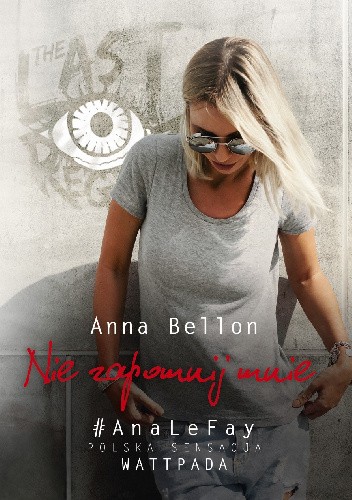 Okładka książki Nie zapomnij mnie Anna Bellon