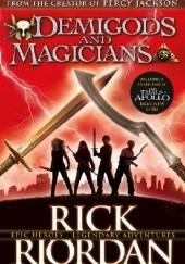 Okładka książki Demigods and Magicians Rick Riordan