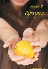 Okładka książki Cytryna Beata B.